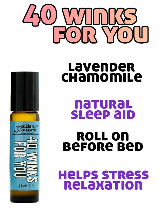 40 Winks For You Roll-on | Chamomile Lavender Frankincense