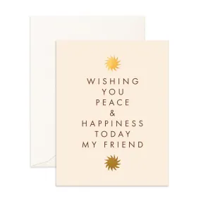  Peace & Happiness  Card