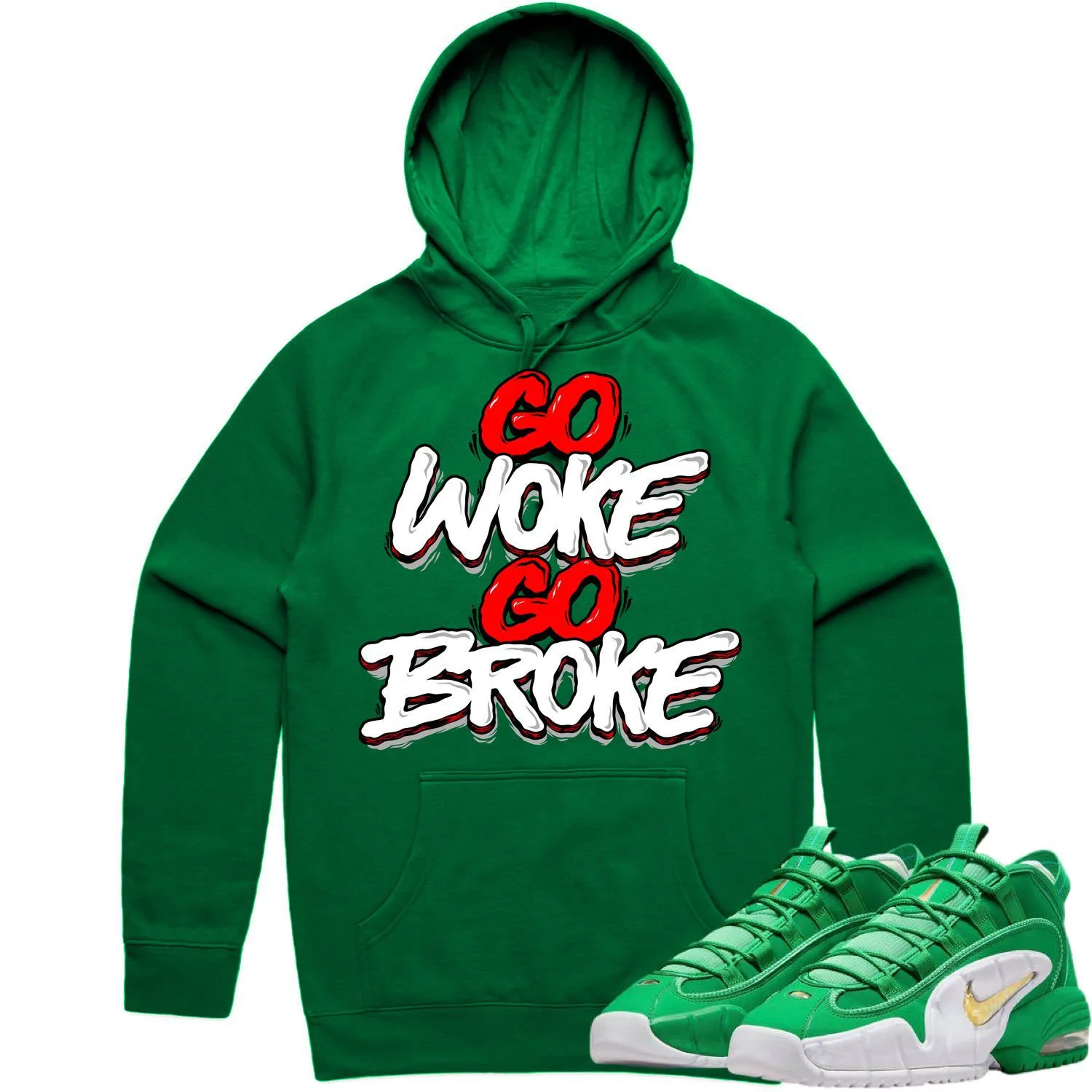 Penny 1 Stadium Green 1s Hoodie to Match - RED GO WOKE GO BROKE